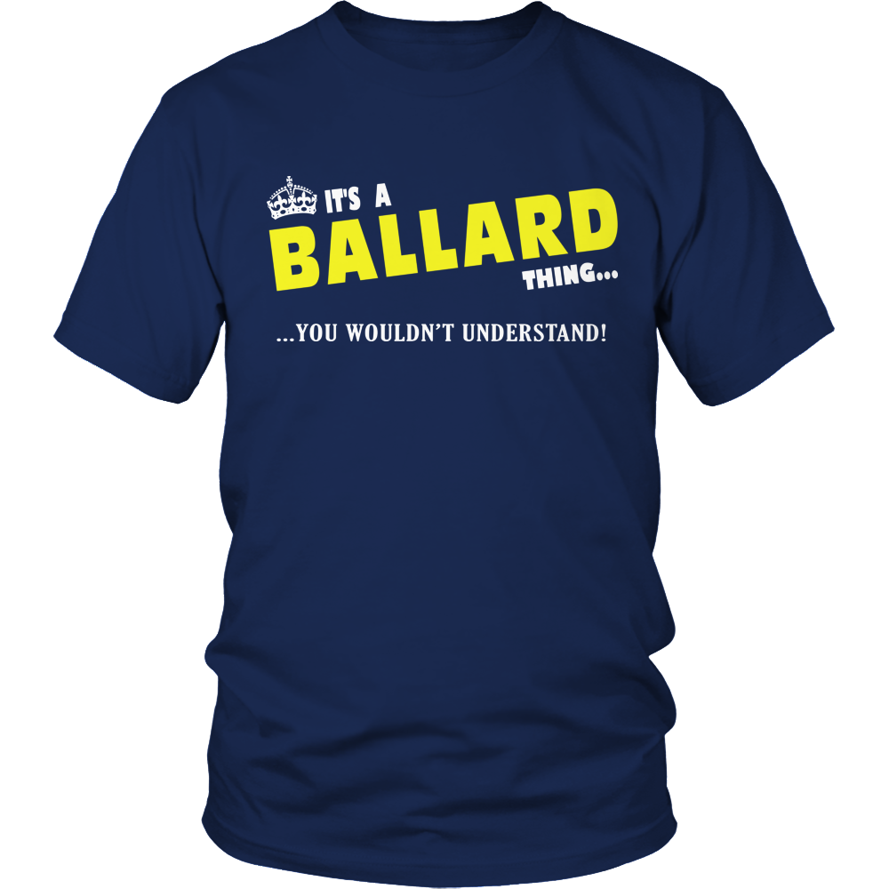It's A Ballard Thing, You Wouldn't Understand