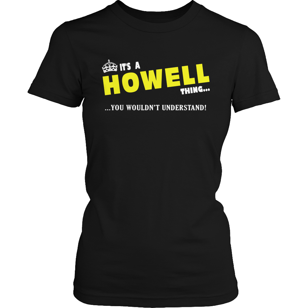 It's A Howell Thing, You Wouldn't Understand