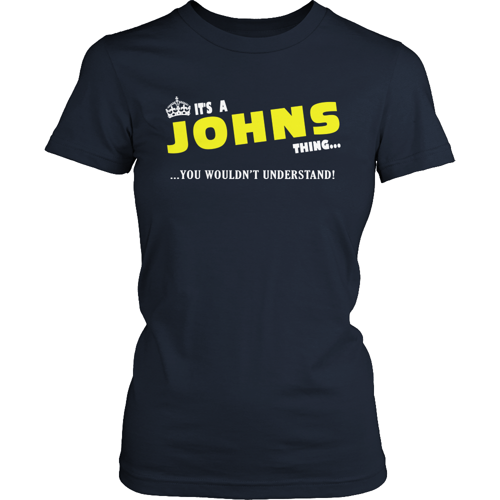 It's A Johns Thing, You Wouldn't Understand