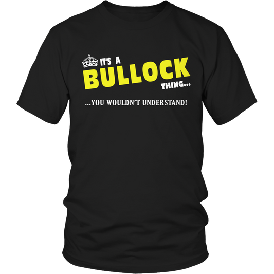 It's A Bullock Thing, You Wouldn't Understand