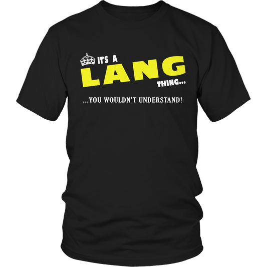 It's A Lang Thing, You Wouldn't Understand