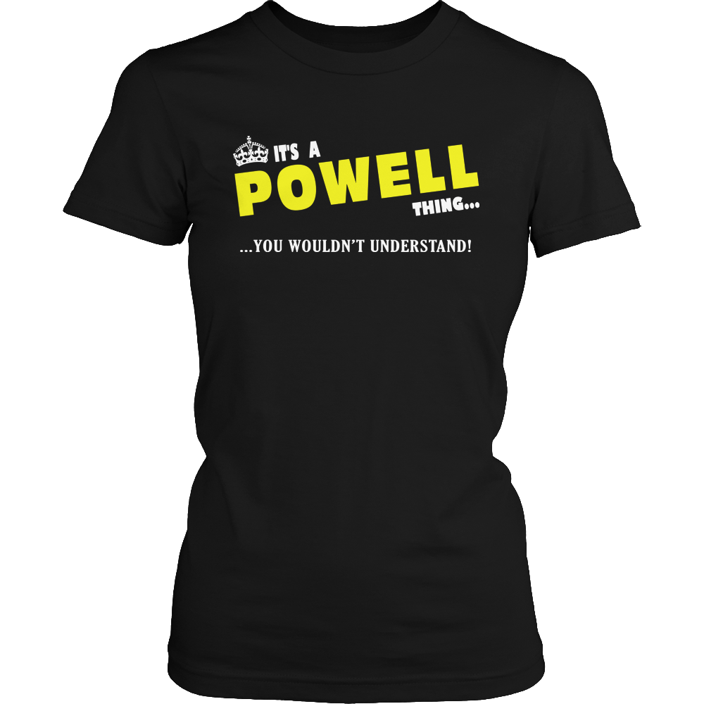 It's A Powell Thing, You Wouldn't Understand