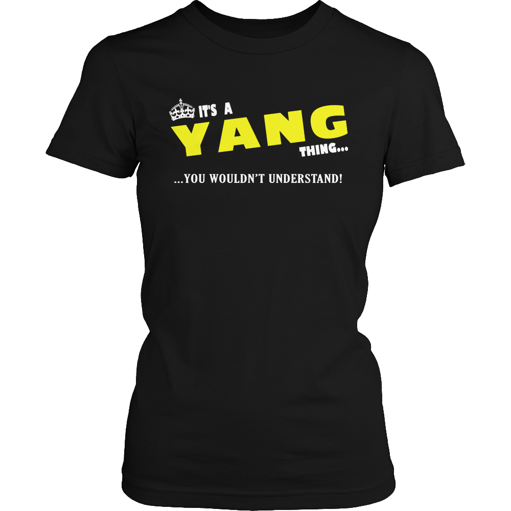 It's A Yang Thing, You Wouldn't Understand