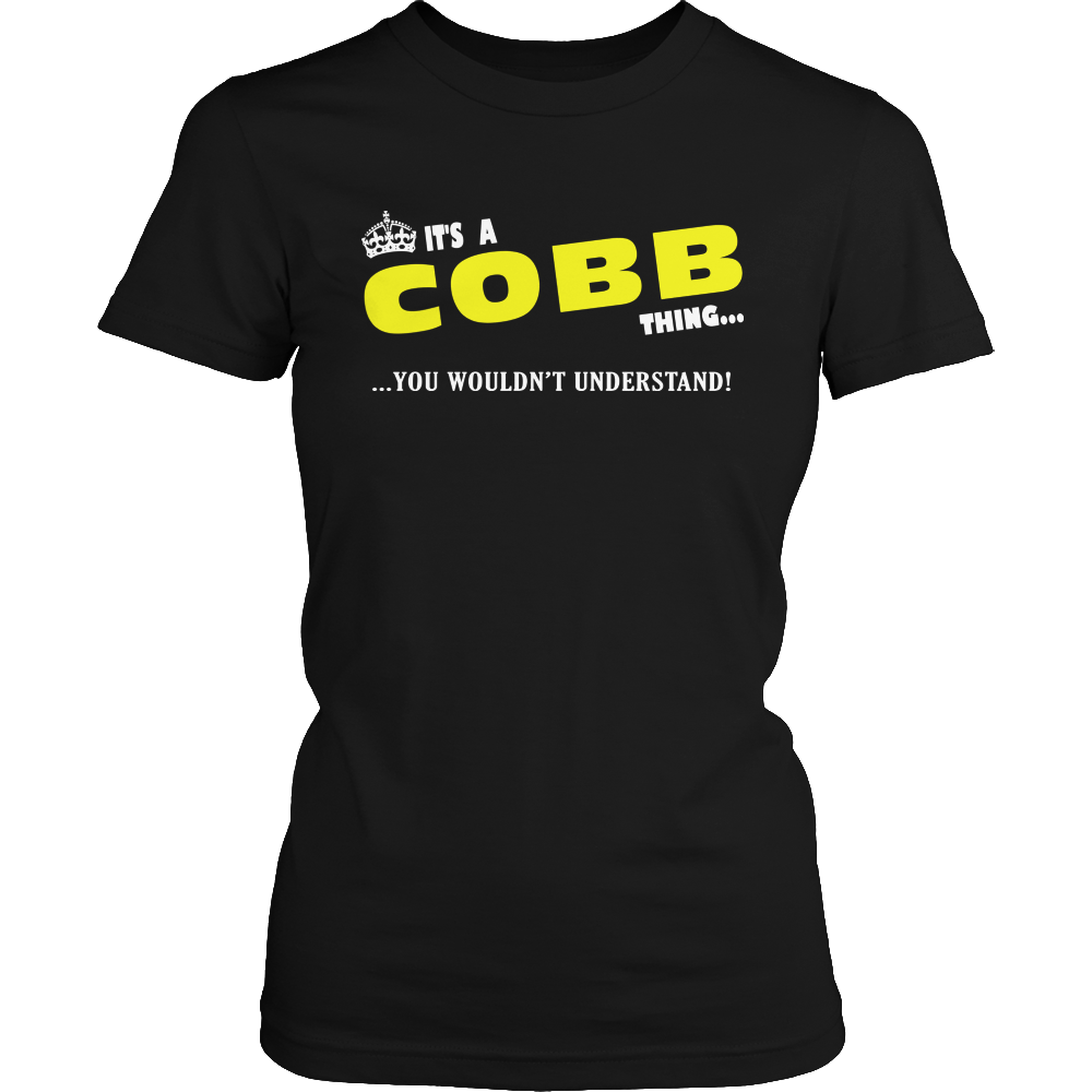 It's A Cobb Thing, You Wouldn't Understand