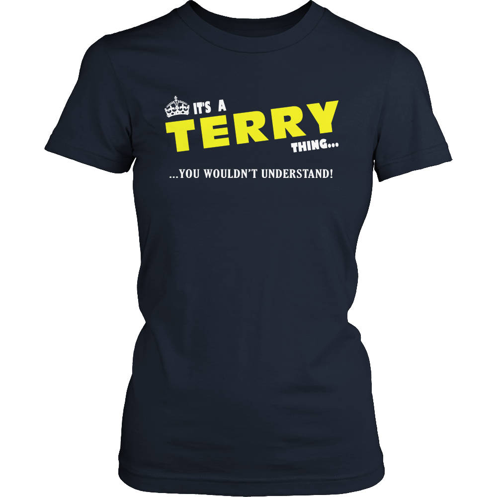 It's A Terry Thing, You Wouldn't Understand