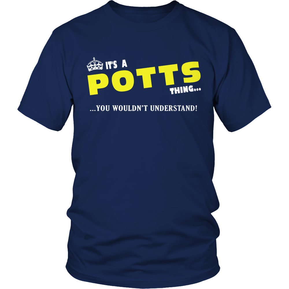 It's A Potts Thing, You Wouldn't Understand