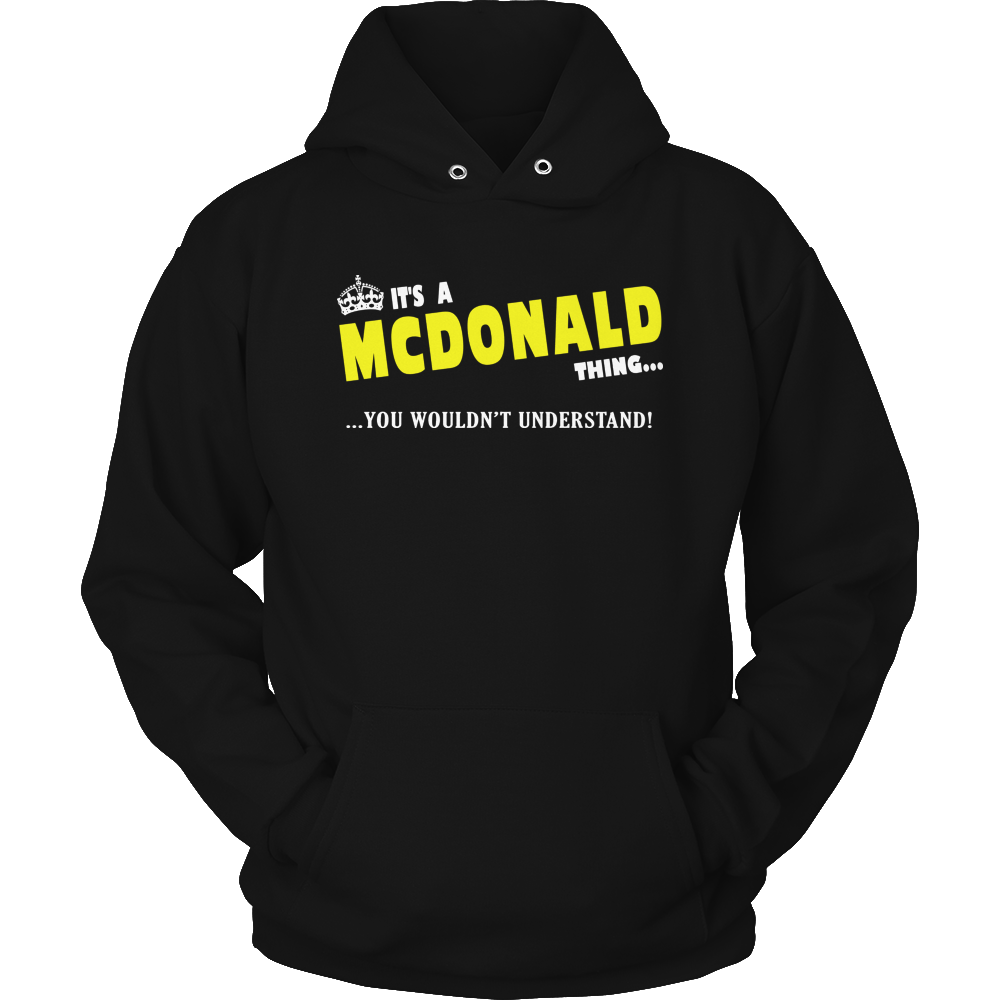 It's A McDonald Thing, You Wouldn't Understand