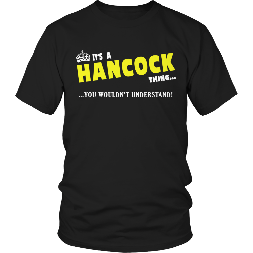 It's A Hancock Thing, You Wouldn't Understand