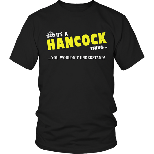 It's A Hancock Thing, You Wouldn't Understand