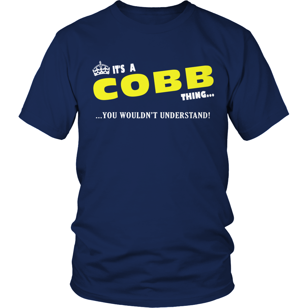 It's A Cobb Thing, You Wouldn't Understand