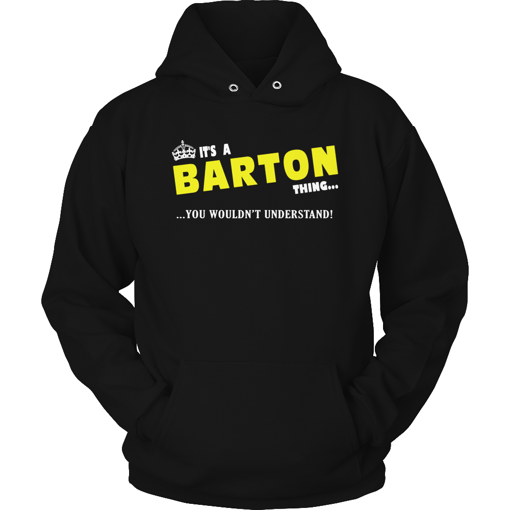 It's A Barton Thing, You Wouldn't Understand