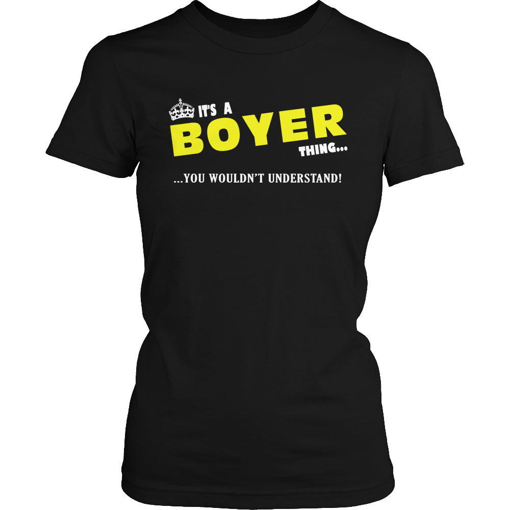 It's A Boyer Thing, You Wouldn't Understand