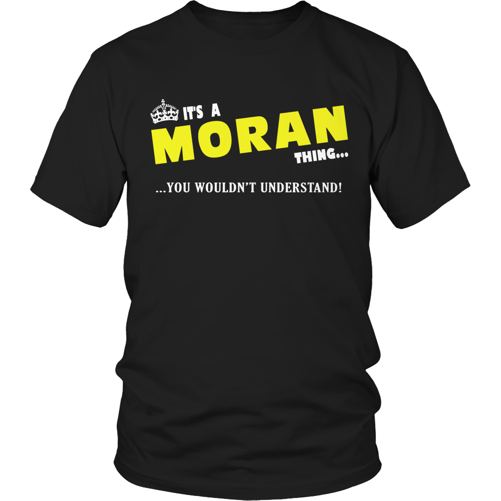 It's A Moran Thing, You Wouldn't Understand
