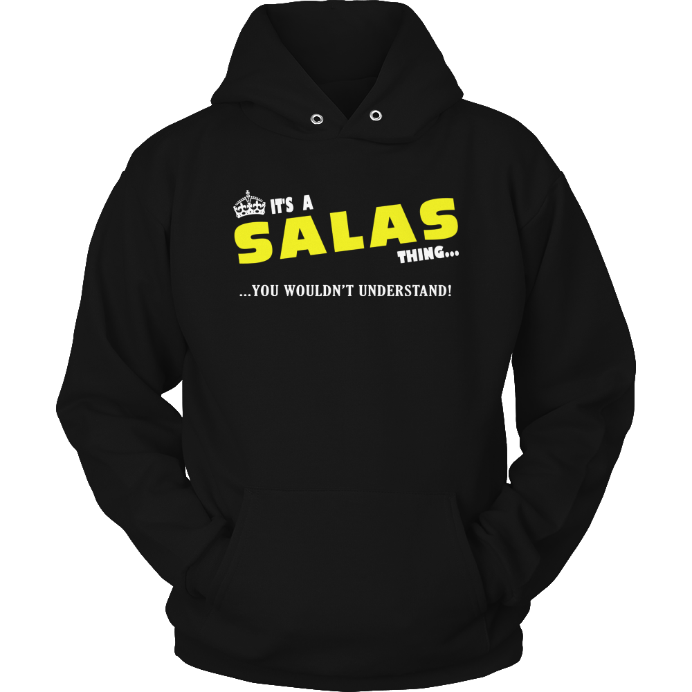It's A Salas Thing, You Wouldn't Understand