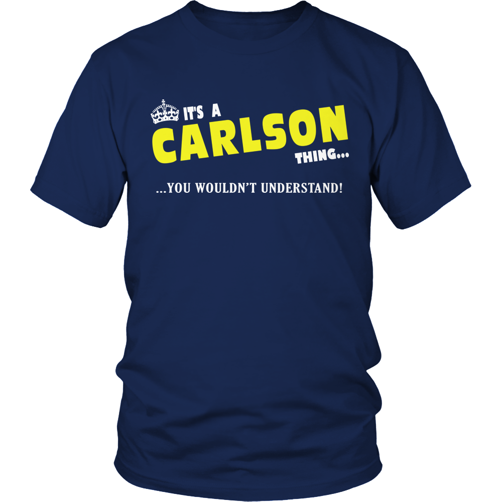 It's A Carlson Thing, You Wouldn't Understand