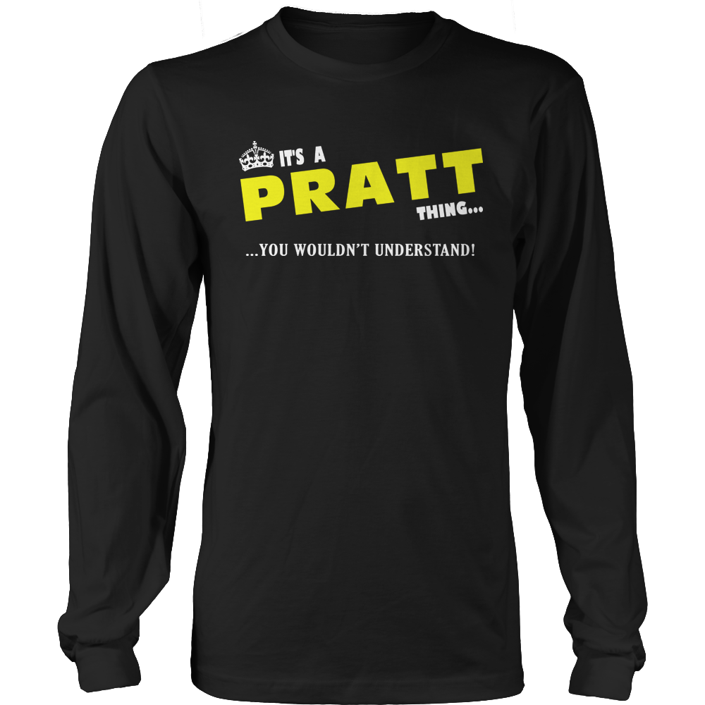 It's A Pratt Thing, You Wouldn't Understand