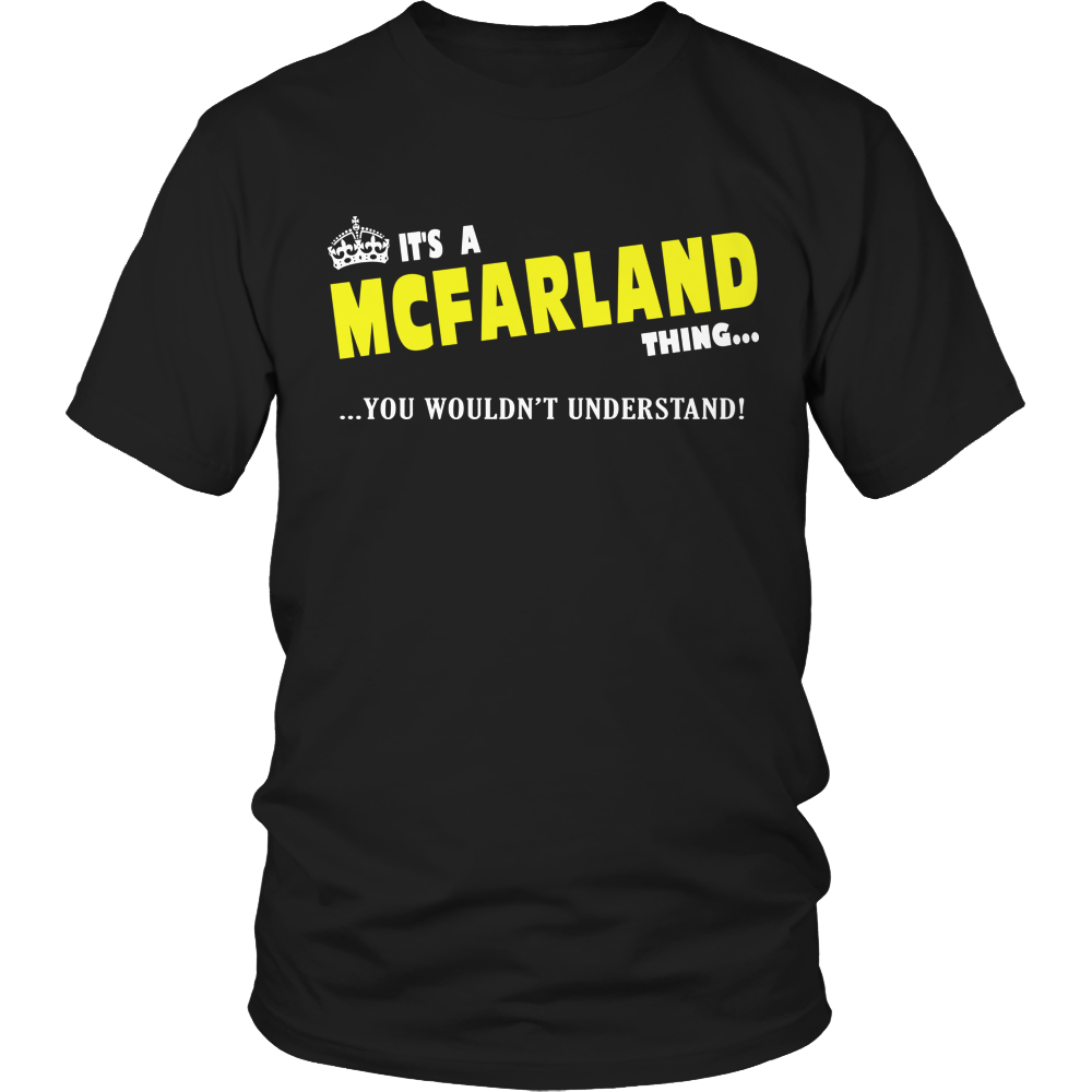 It's A McFarland Thing, You Wouldn't Understand