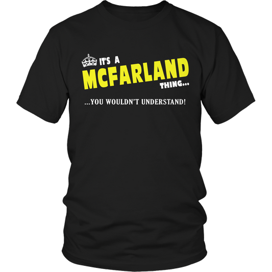 It's A McFarland Thing, You Wouldn't Understand