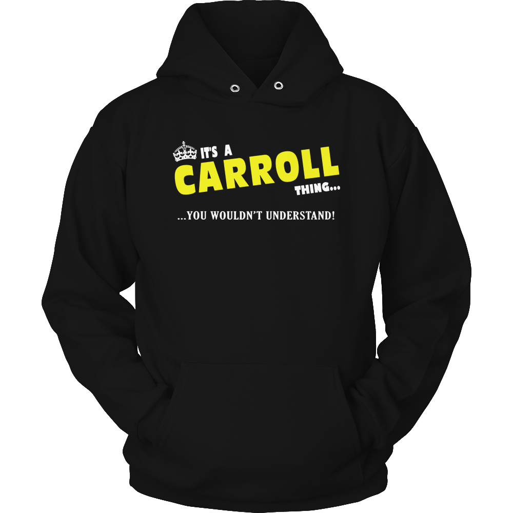 It's A Carroll Thing, You Wouldn't Understand