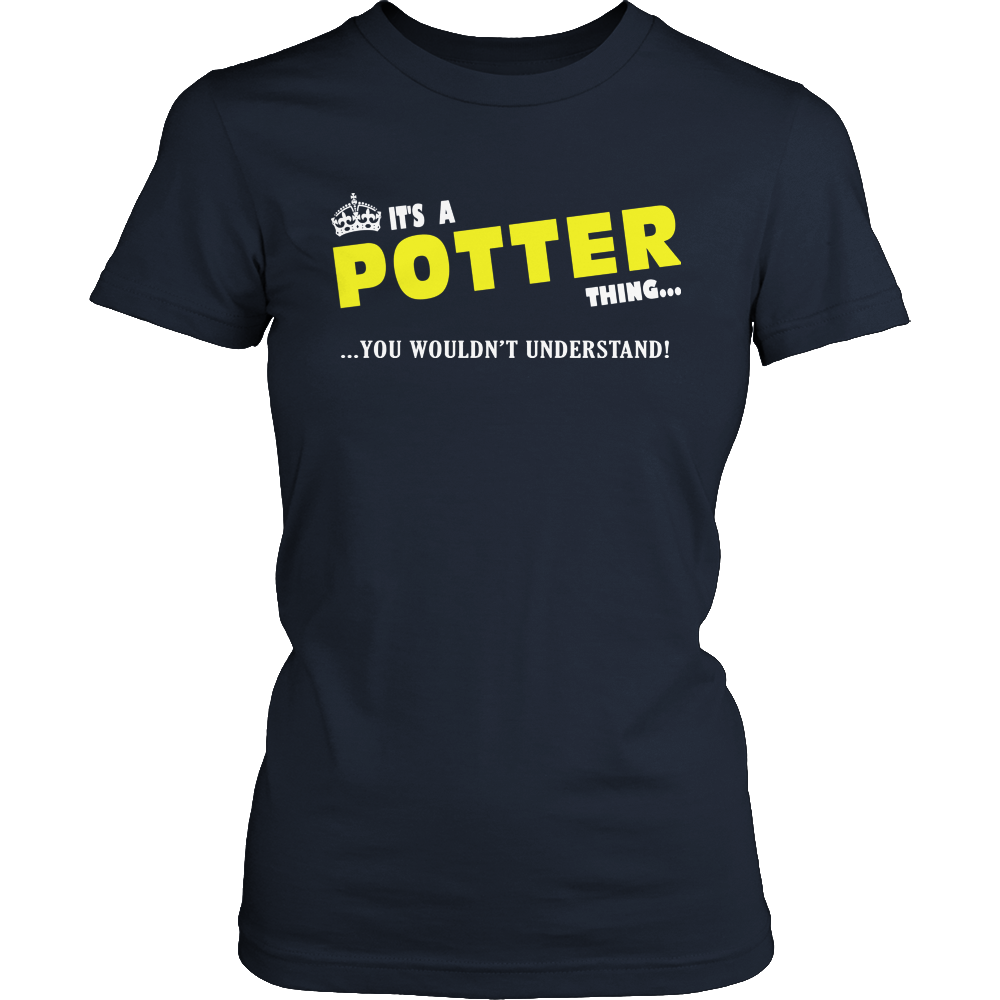 It's A Potter Thing, You Wouldn't Understand