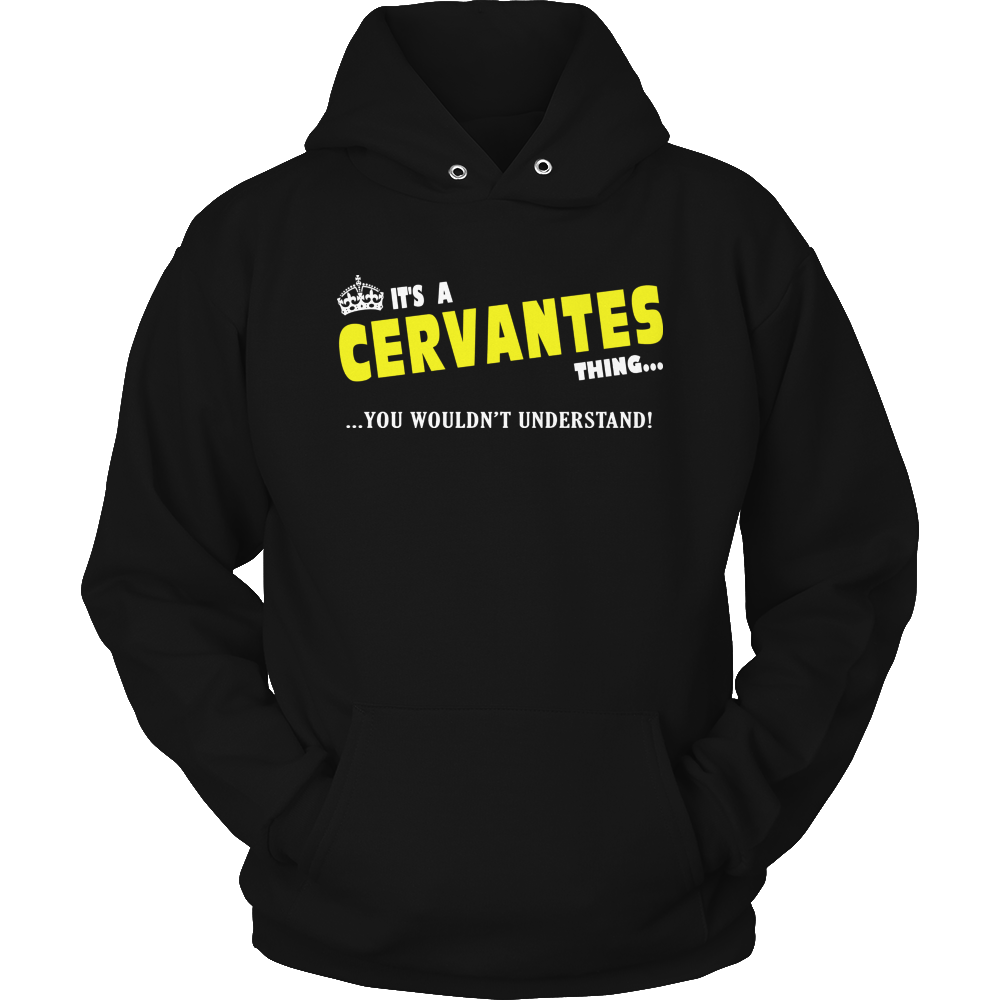 It's A Cervantes Thing, You Wouldn't Understand