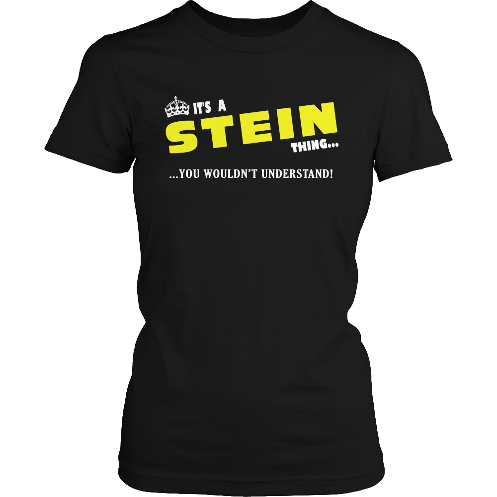 It's A Stein Thing, You Wouldn't Understand