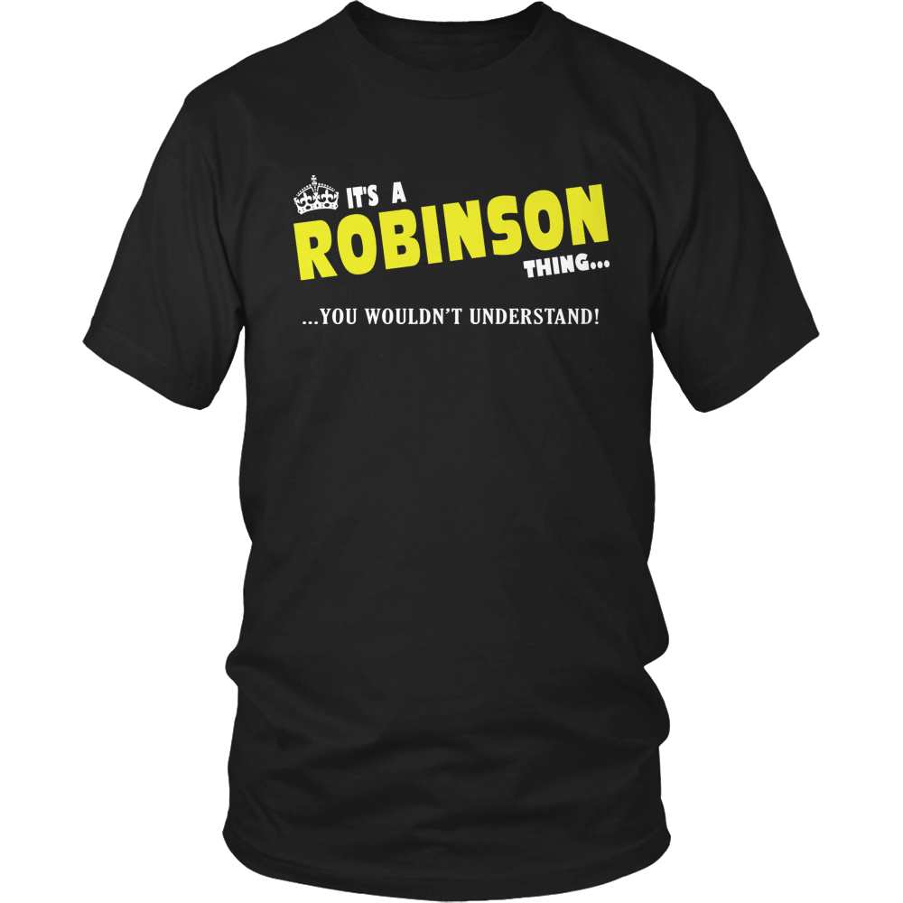 It's A Robinson Thing, You Wouldn't Understand
