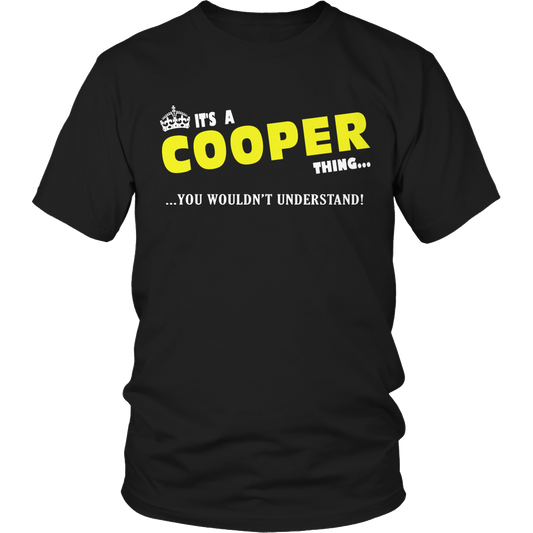 It's A Cooper Thing, You Wouldn't Understand