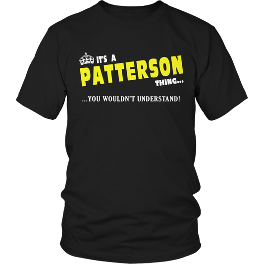 It's A Patterson Thing, You Wouldn't Understand