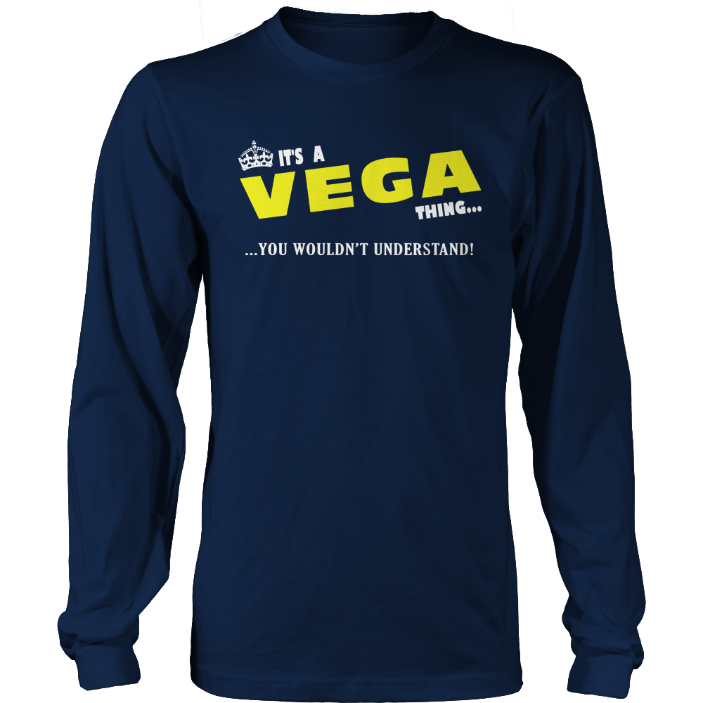 It's A Vega Thing, You Wouldn't Understand