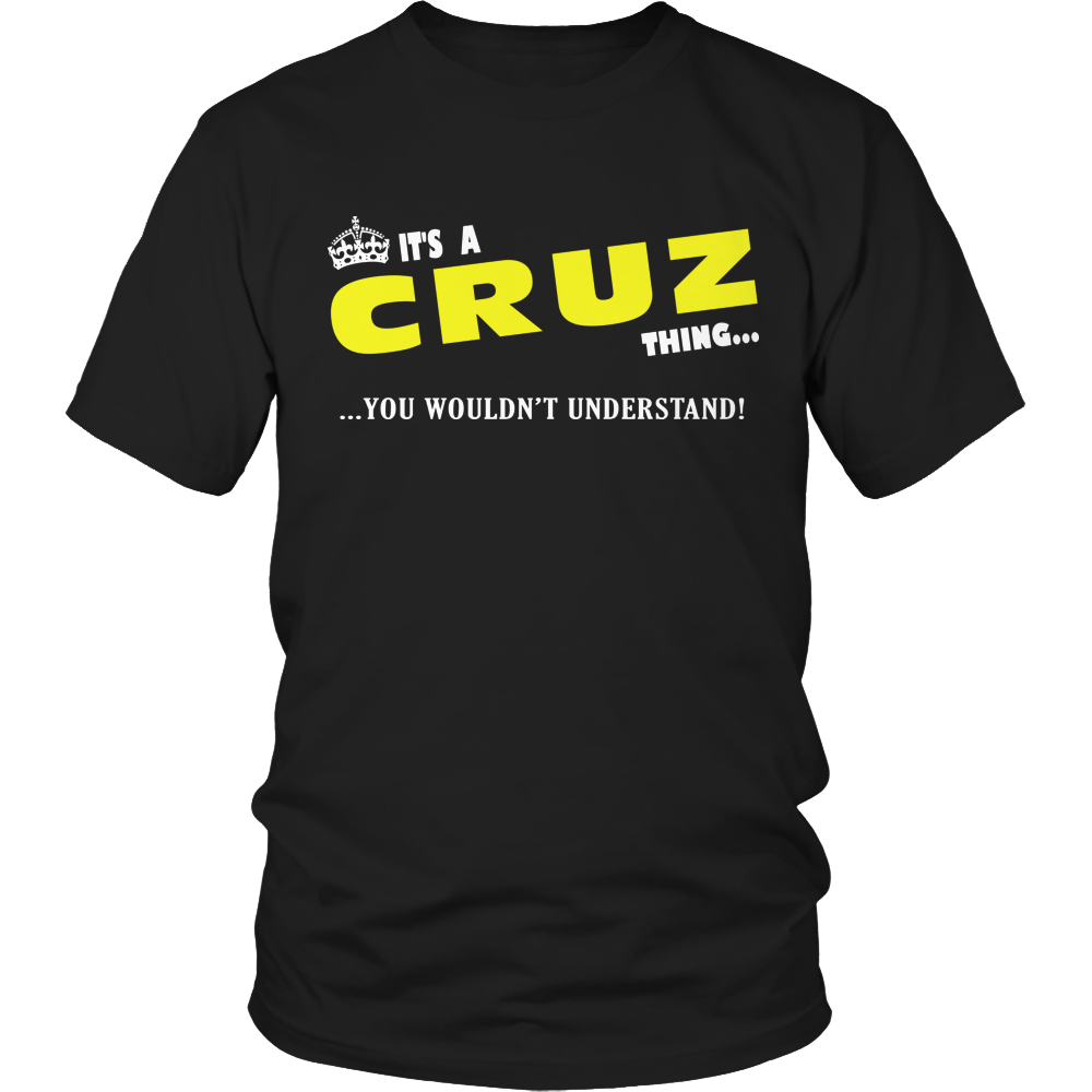 It's A Cruz Thing, You Wouldn't Understand
