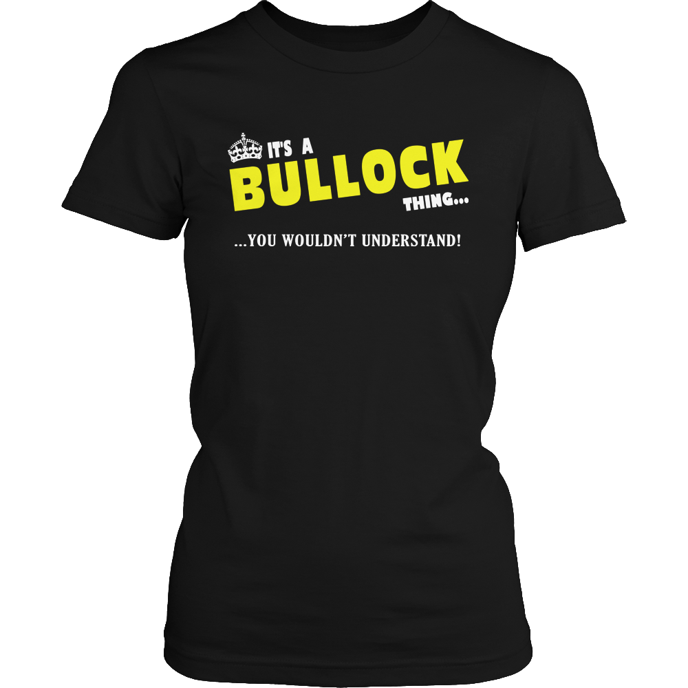 It's A Bullock Thing, You Wouldn't Understand