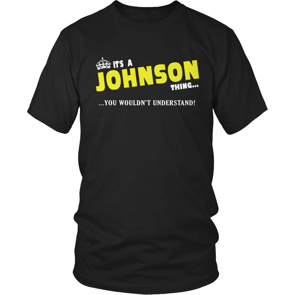 It's A Johnson Thing, You Wouldn't Understand