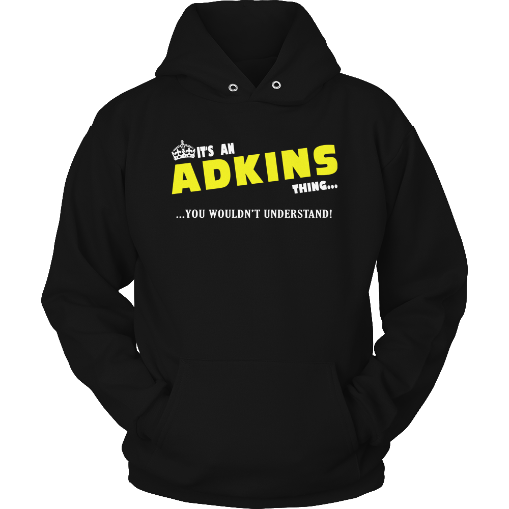 It's An Adkins Thing, You Wouldn't Understand
