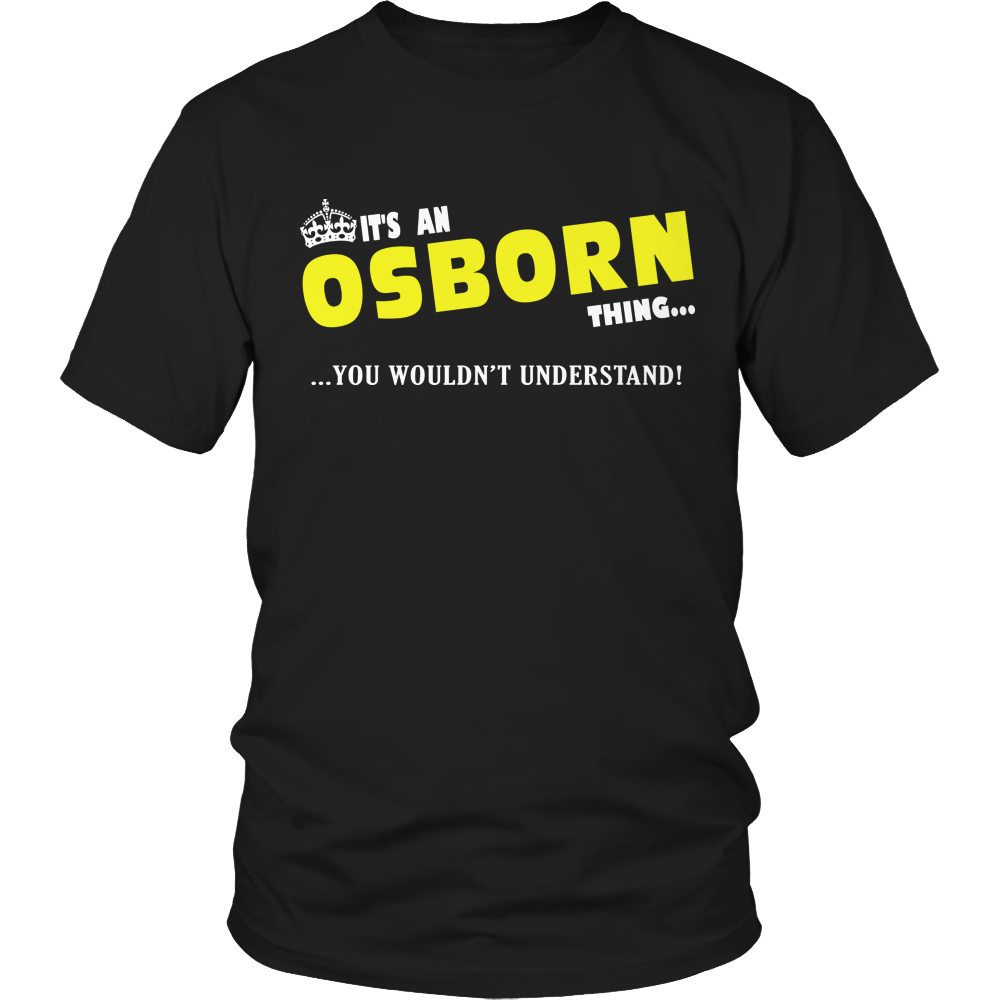 It's An Osborn Thing, You Wouldn't Understand