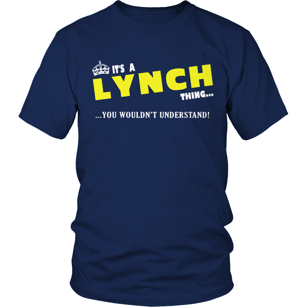 It's A Lynch Thing, You Wouldn't Understand