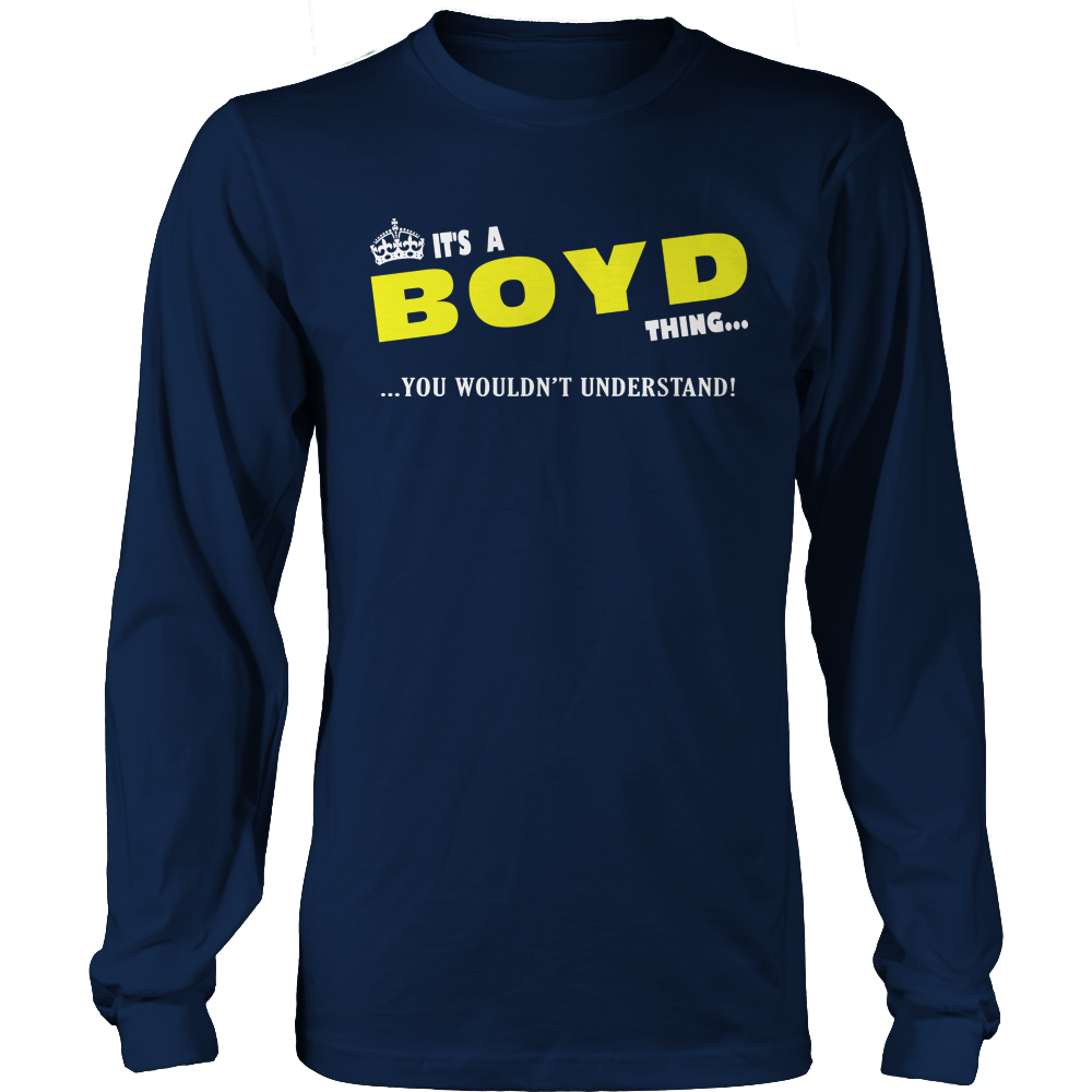 It's A Boyd Thing, You Wouldn't Understand