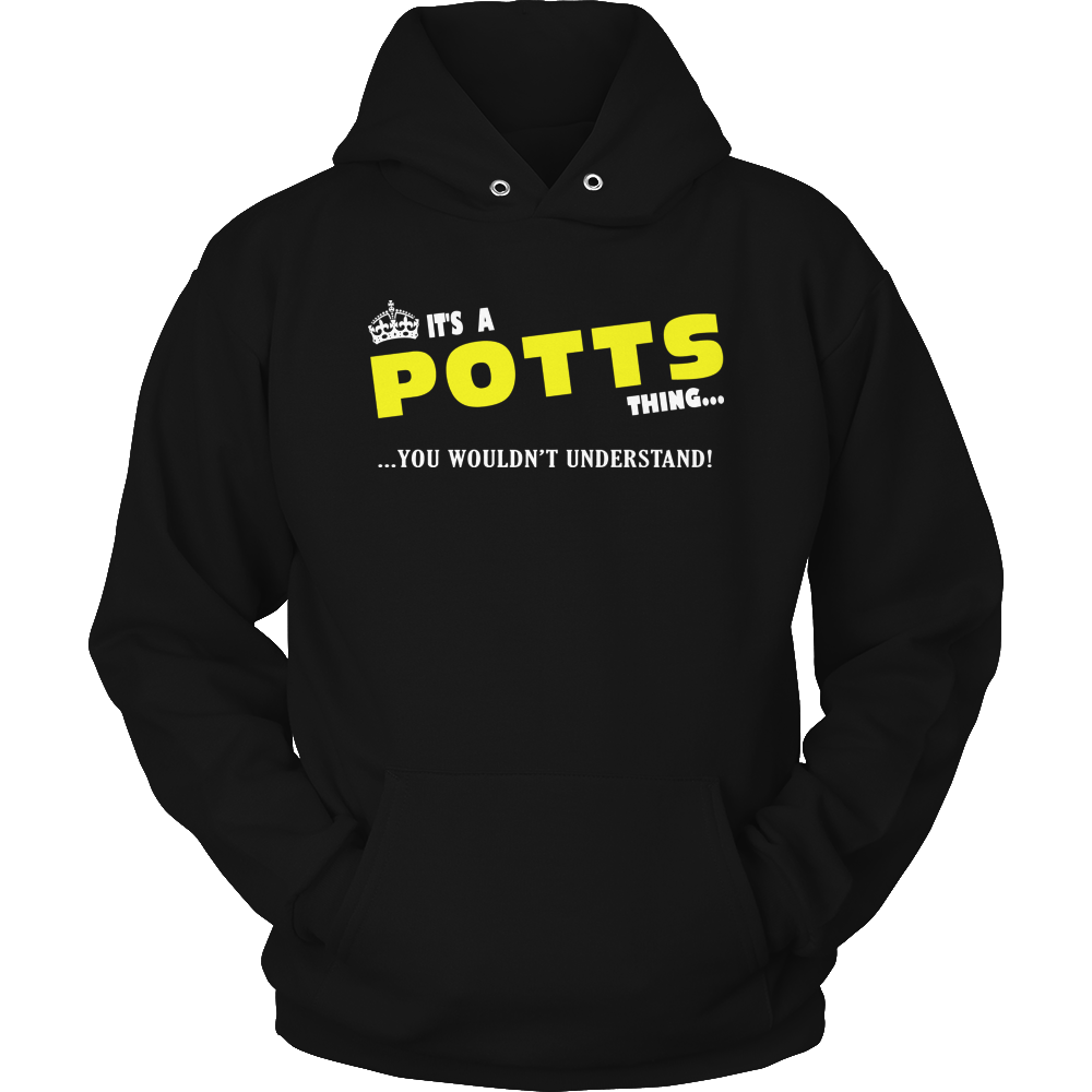 It's A Potts Thing, You Wouldn't Understand