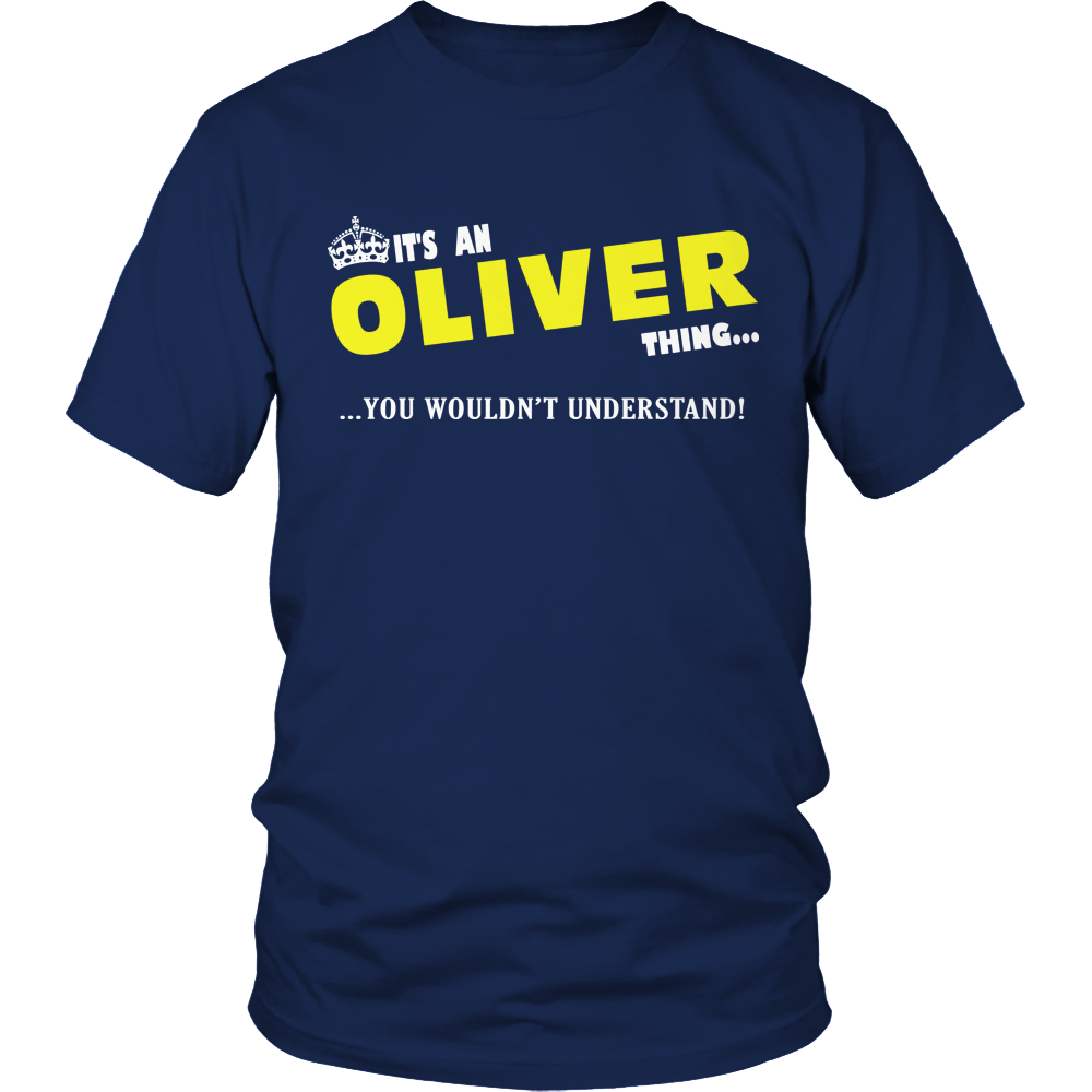 It's A Oliver Thing, You Wouldn't Understand
