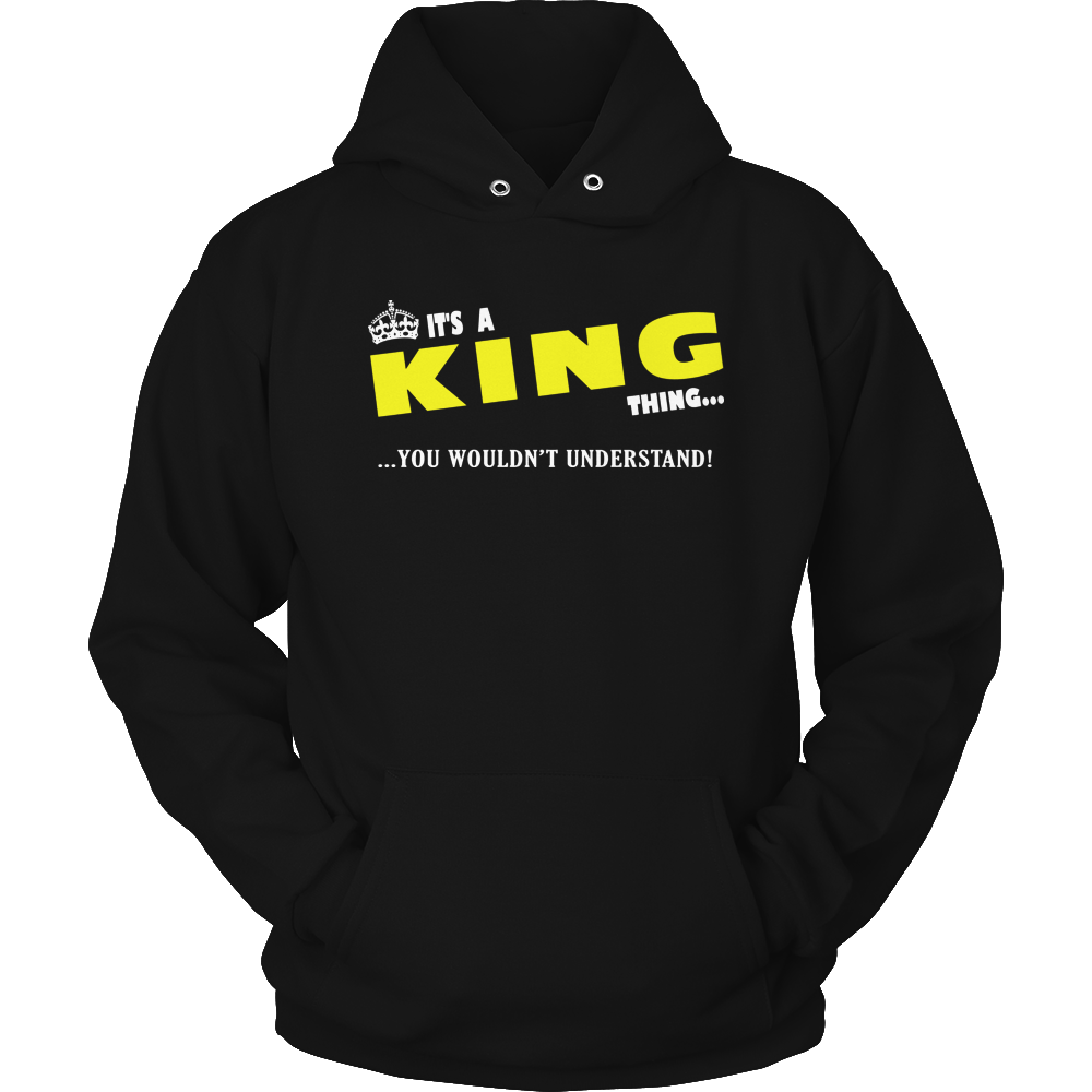 It's A King Thing, You Wouldn't Understand