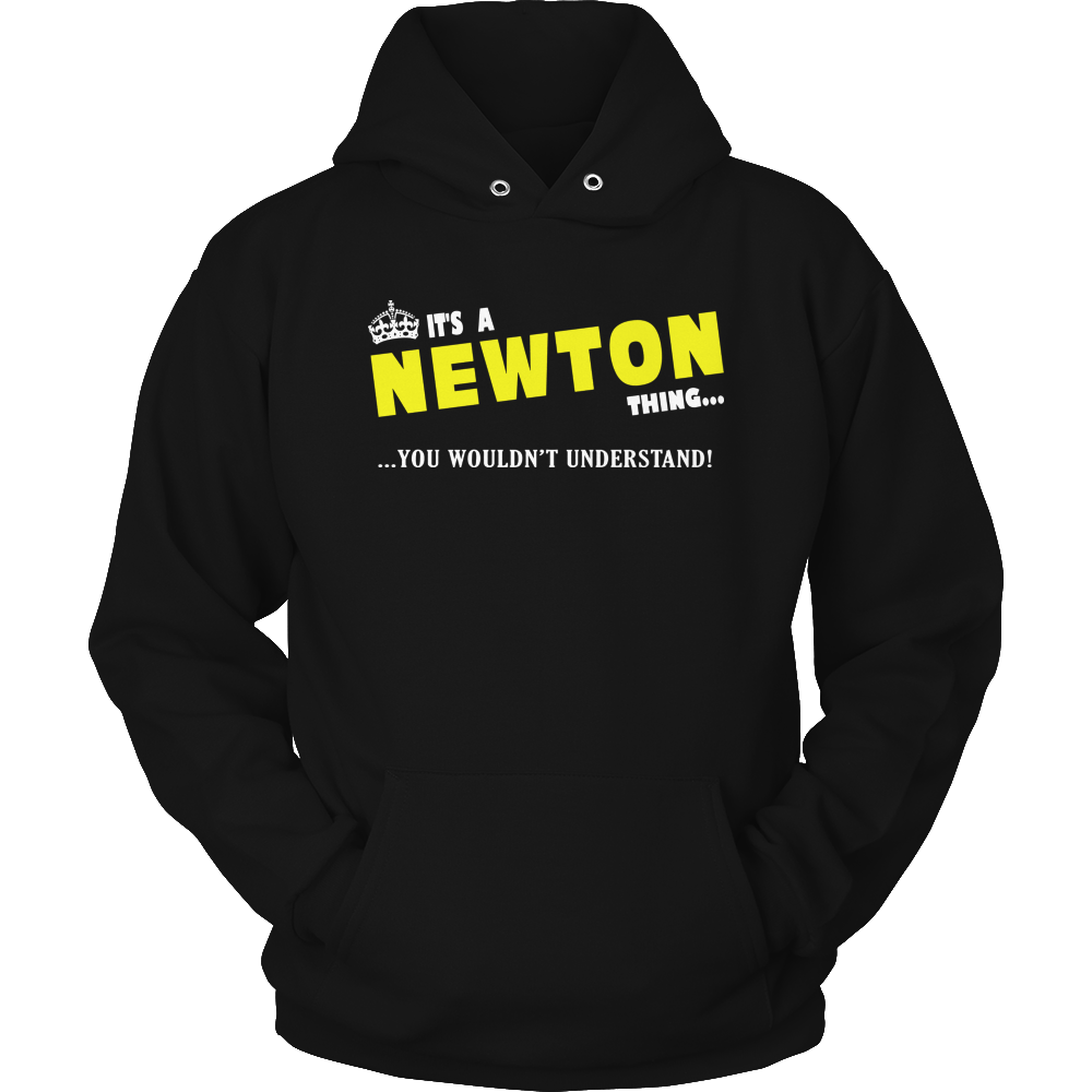 It's A Newton Thing, You Wouldn't Understand