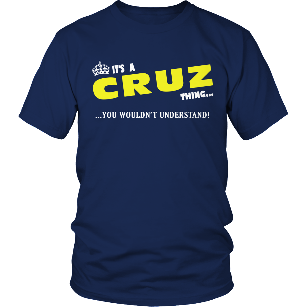 It's A Cruz Thing, You Wouldn't Understand