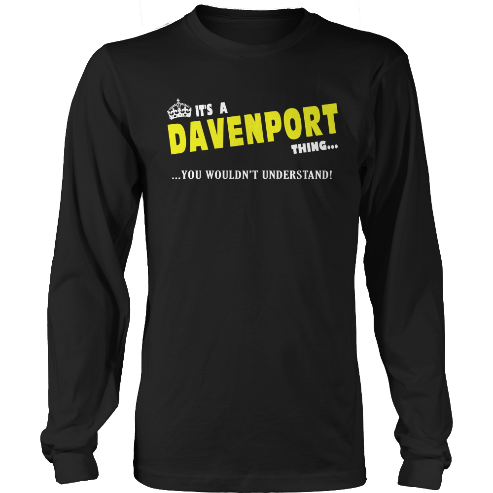 It's A Davenport Thing, You Wouldn't Understand