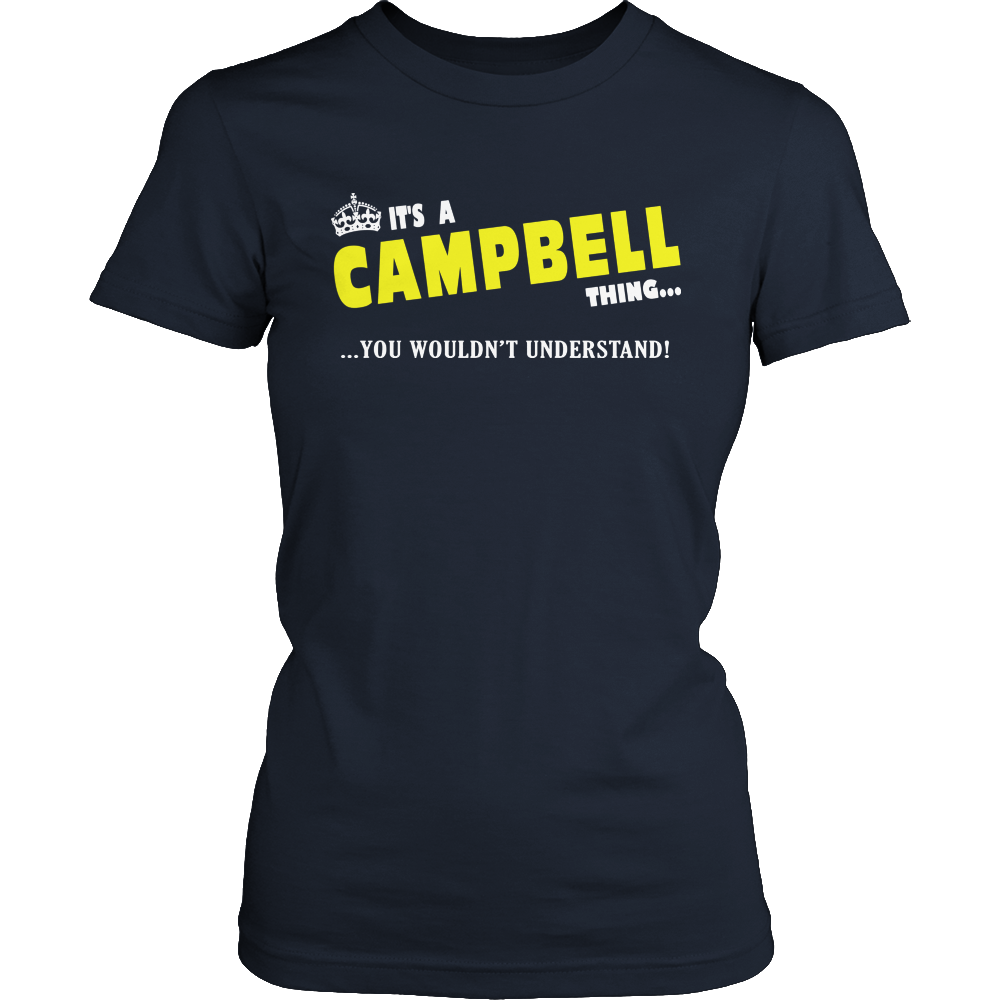 It's A Campbell Thing, You Wouldn't Understand