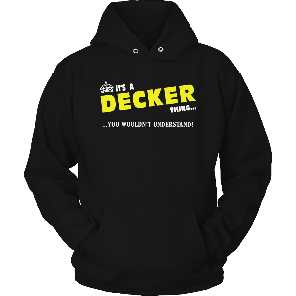 It's A Decker Thing, You Wouldn't Understand