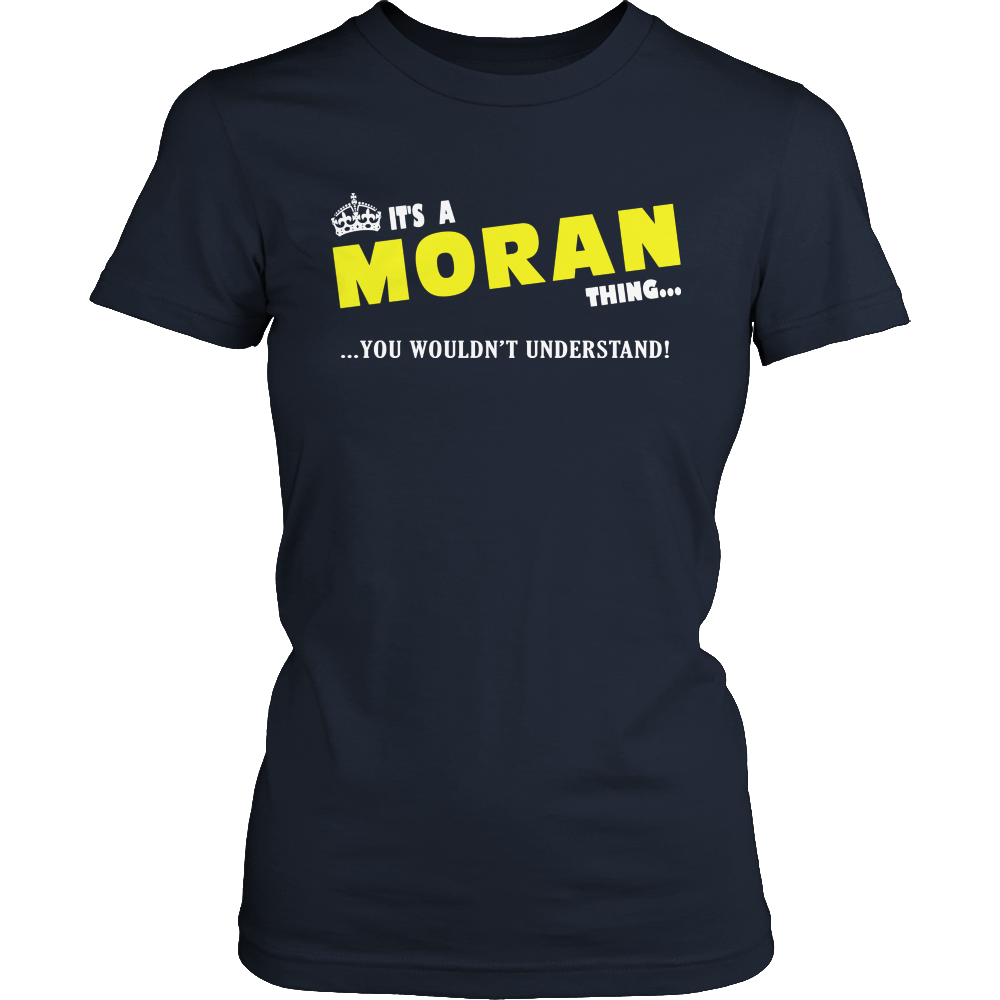 It's A Moran Thing, You Wouldn't Understand