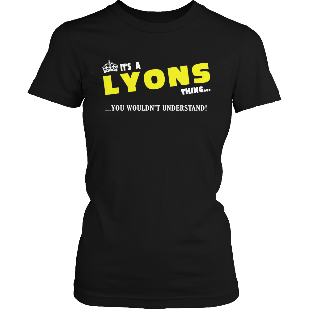 It's A Lyons Thing, You Wouldn't Understand