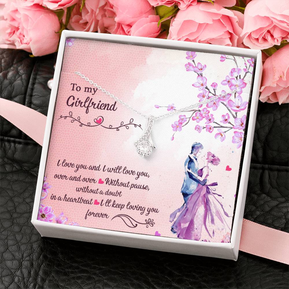 To My Girlfriend, Forever Love, Gift for Her Alluring Beauty Necklace with Message Card