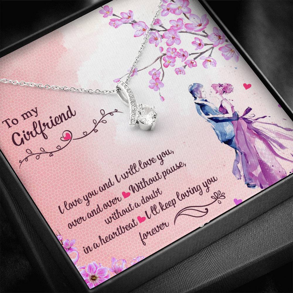 To My Girlfriend, Forever Love, Gift for Her Alluring Beauty Necklace with Message Card