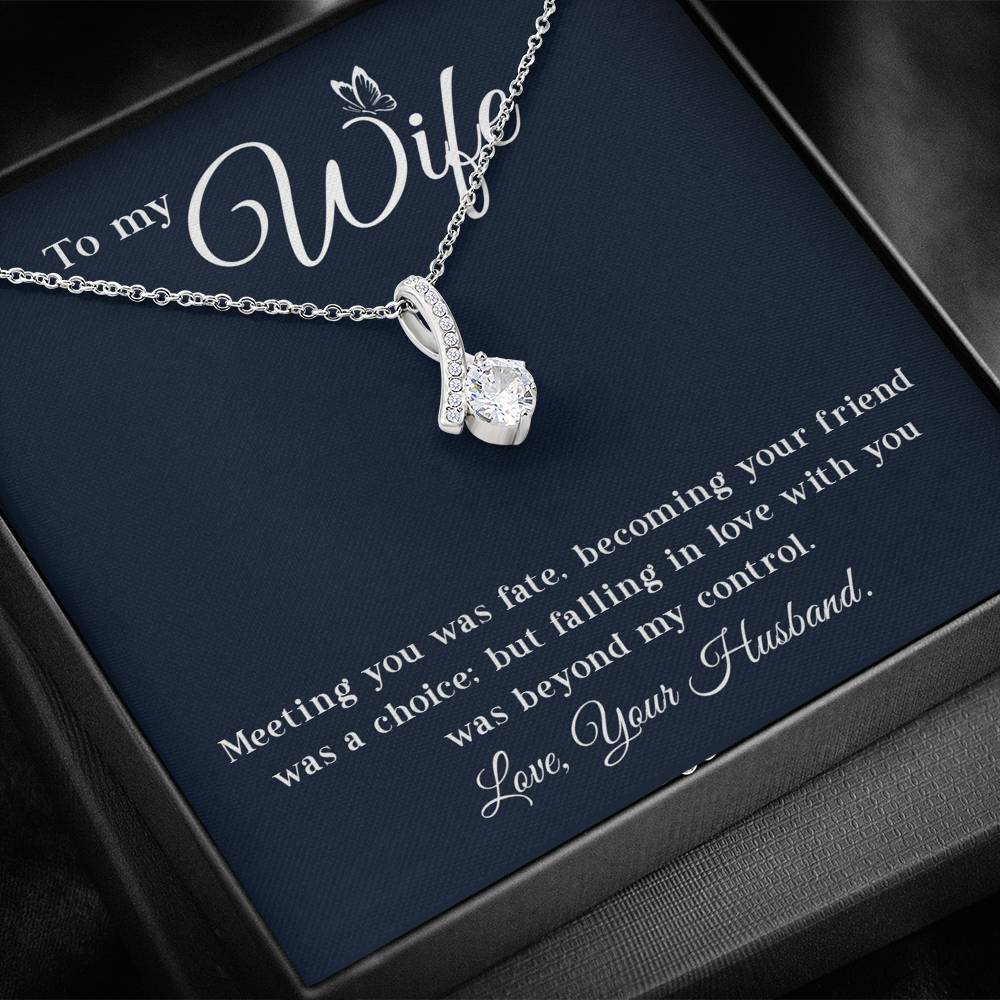 To My Wife, Meeting You Was Fate Necklace Gift from Husband to Wife